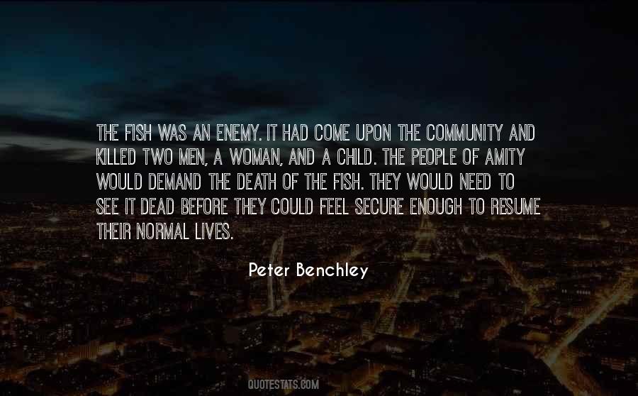 Peter Benchley Quotes #447654