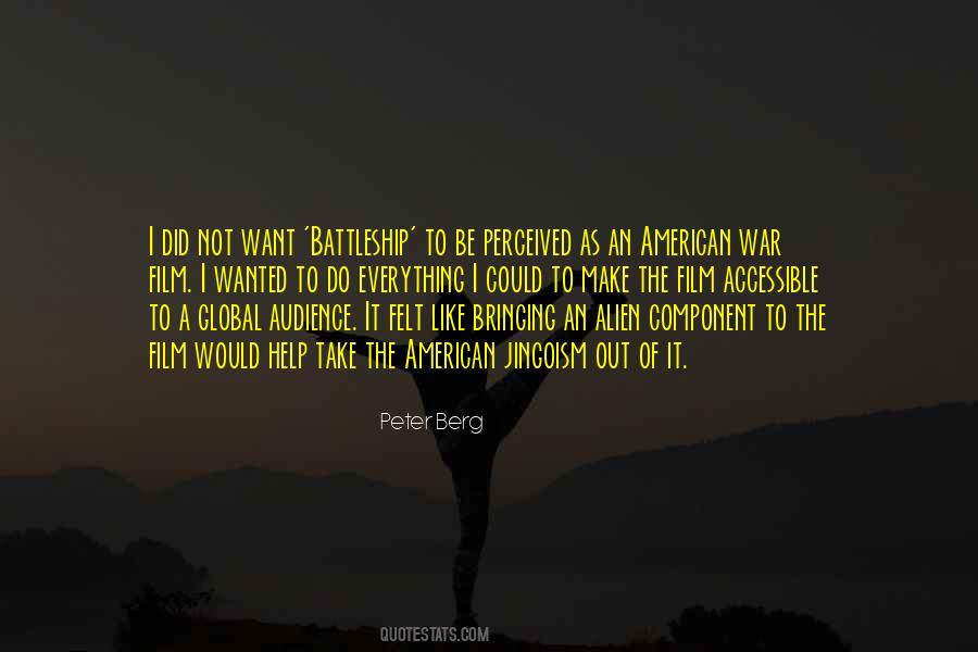 Peter Berg Quotes #221599