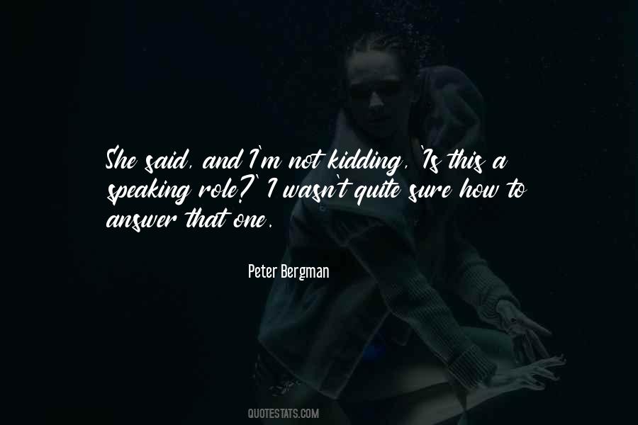 Peter Bergman Quotes #1059663