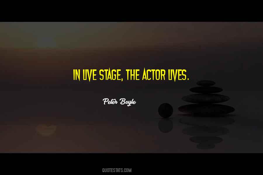 Peter Boyle Quotes #1542524