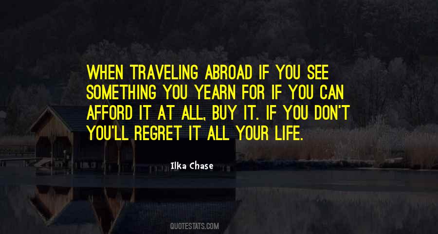 Quotes About Traveling Life #361837