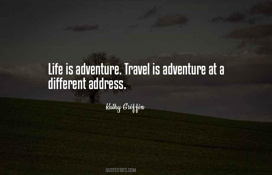 Quotes About Traveling Life #993550