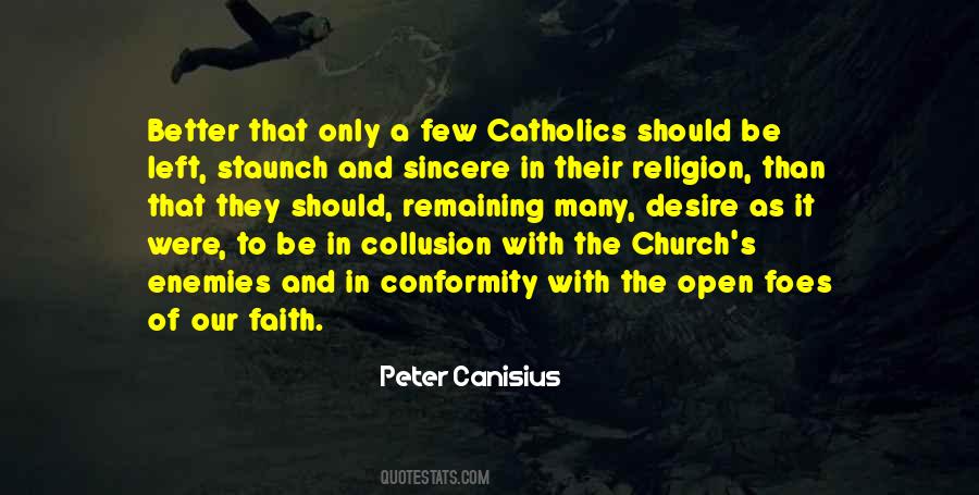 Peter Canisius Quotes #940089