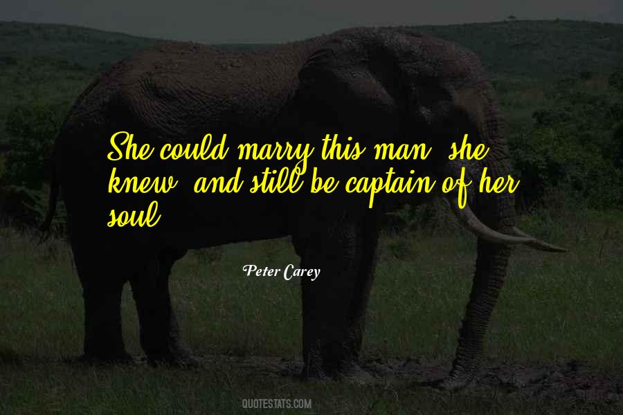 Peter Carey Quotes #1543672