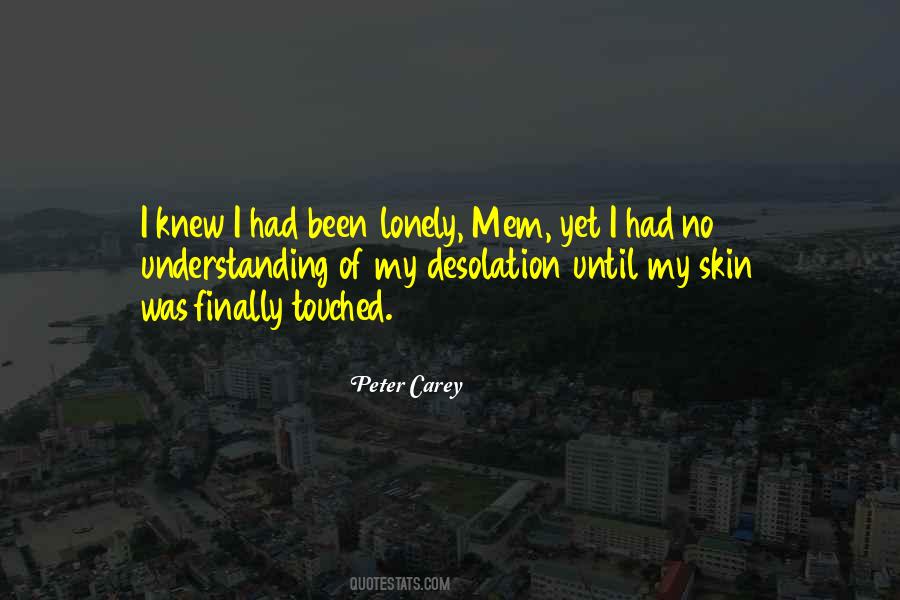 Peter Carey Quotes #65196