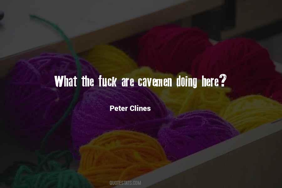 Peter Clines Quotes #1165779