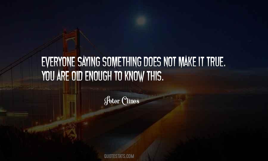Peter Clines Quotes #1248453