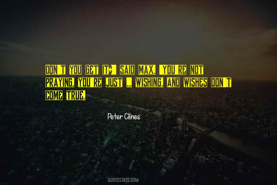 Peter Clines Quotes #455688