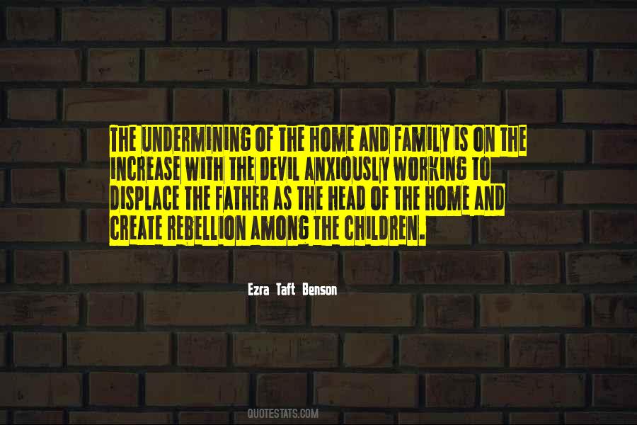 Quotes About The Family Home #80292