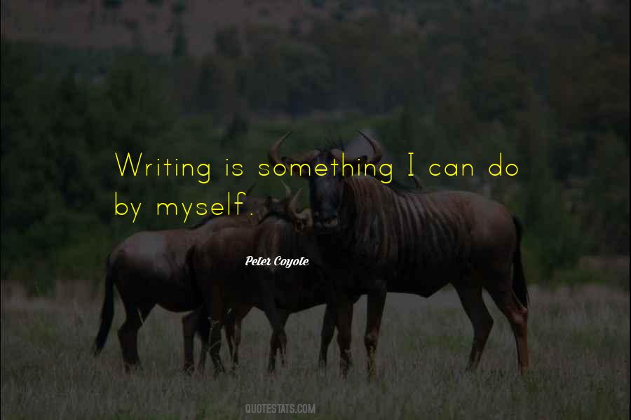 Peter Coyote Quotes #1265632