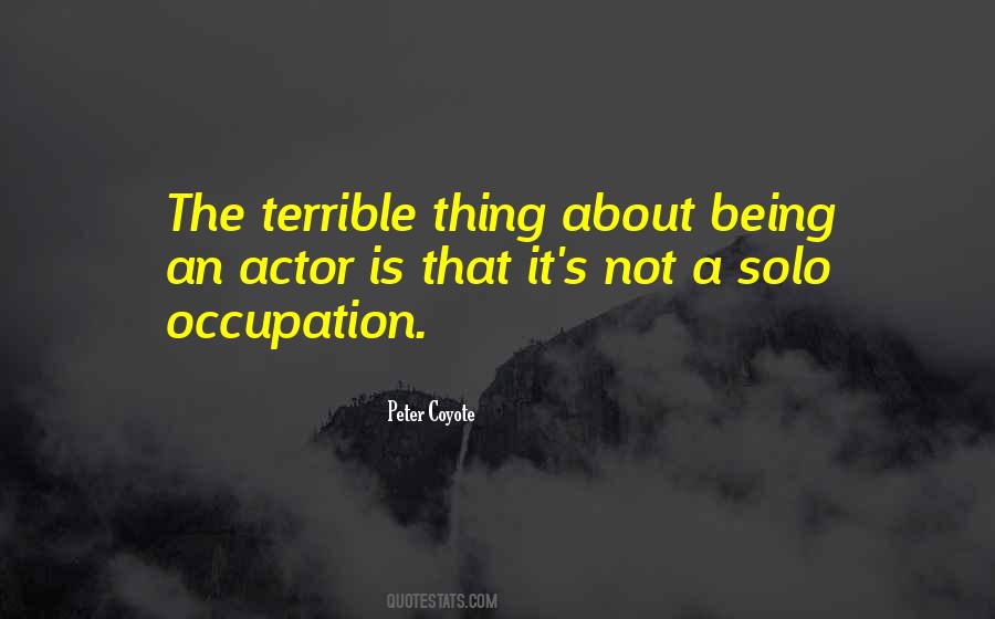 Peter Coyote Quotes #616300