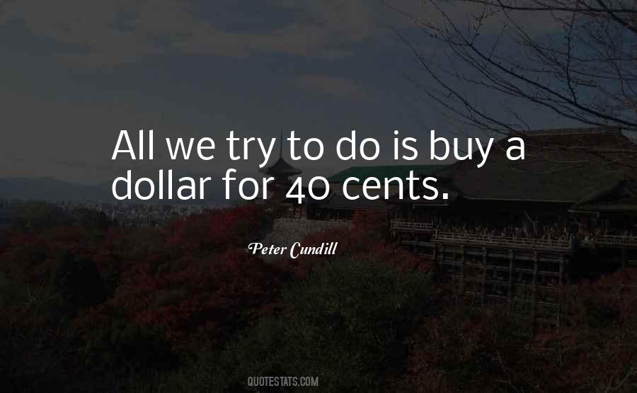 Peter Cundill Quotes #1550974