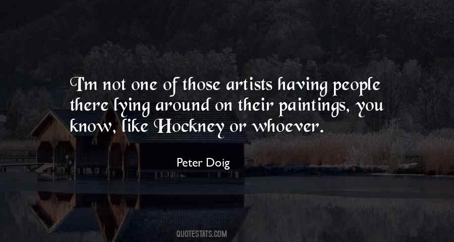 Peter Doig Quotes #1276262