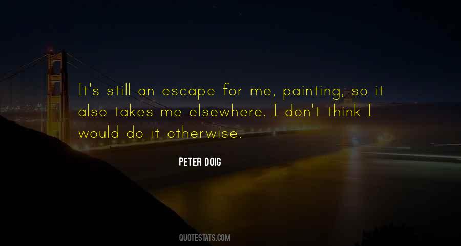 Peter Doig Quotes #551949