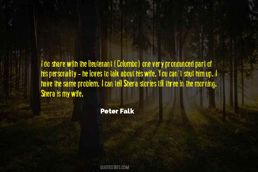 Peter Falk Quotes #1273164