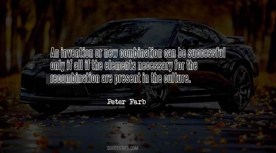 Peter Farb Quotes #1379850
