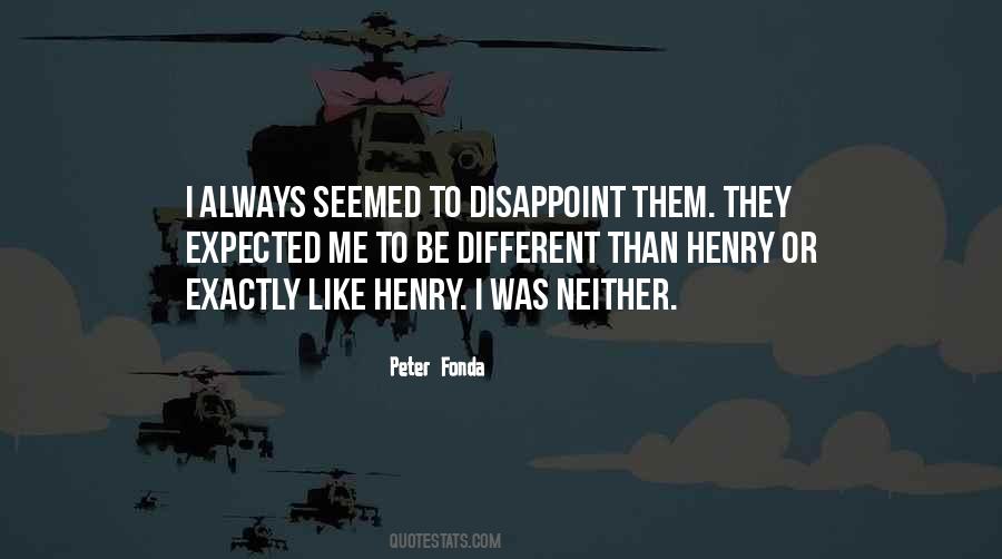 Peter Fonda Quotes #1071845 Peter Fonda Quotes #1071845