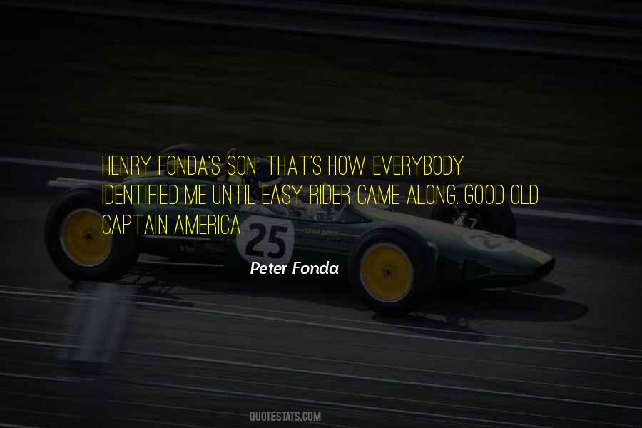 Peter Fonda Quotes #339126