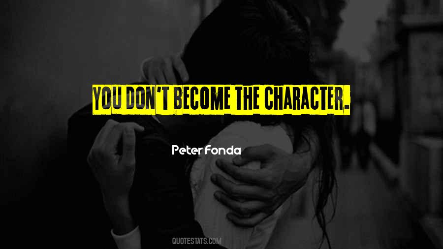 Peter Fonda Quotes #70742 Peter Fonda Quotes #70742