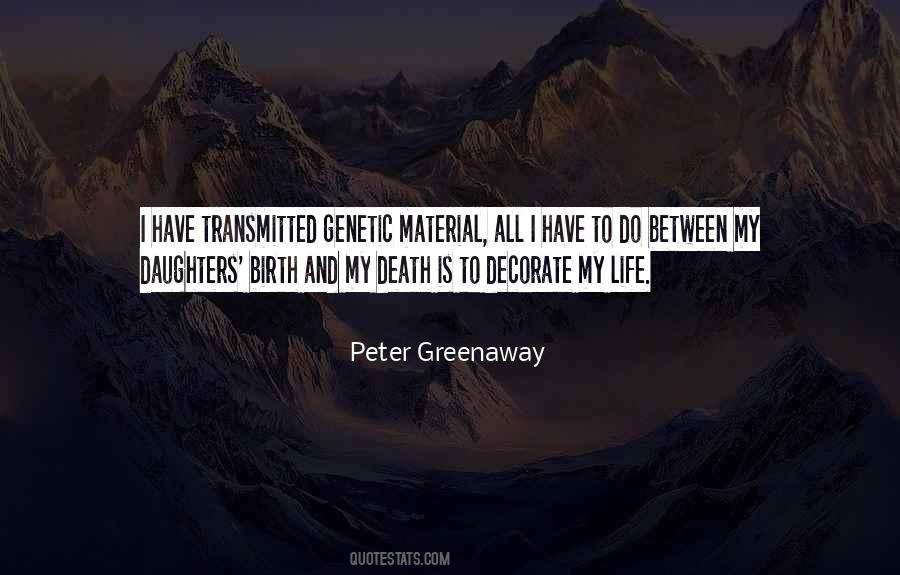 Peter Greenaway Quotes #1619380