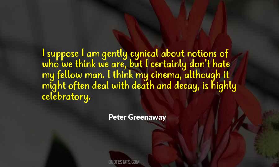 Peter Greenaway Quotes #724913