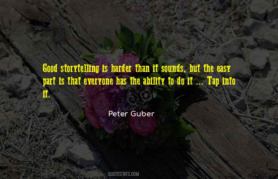 Peter Guber Quotes #1537323