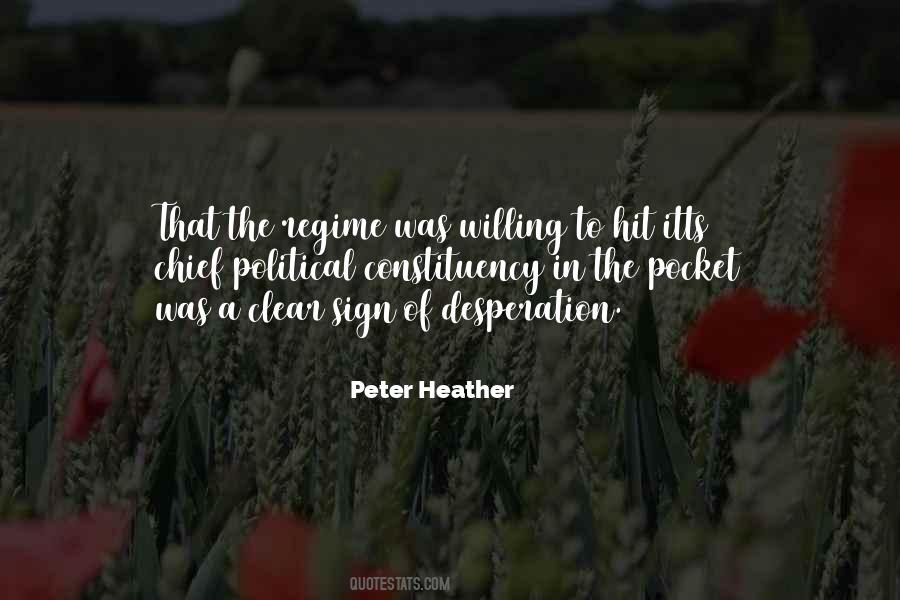 Peter Heather Quotes #508041