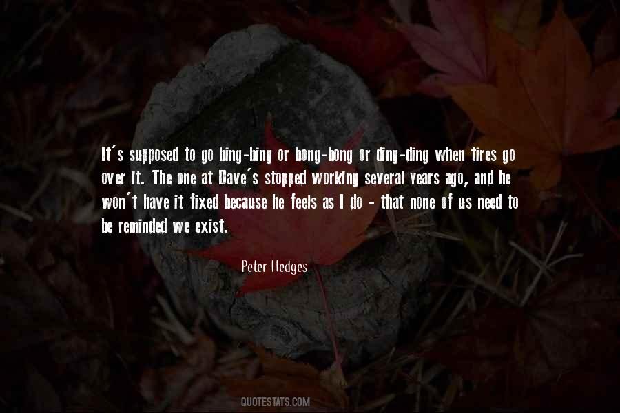 Peter Hedges Quotes #1055006