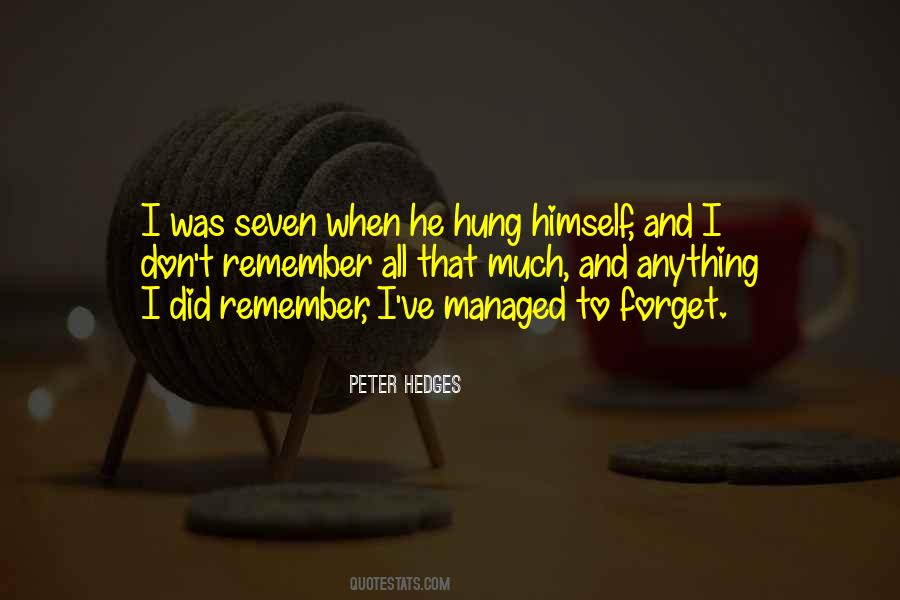 Peter Hedges Quotes #1230337