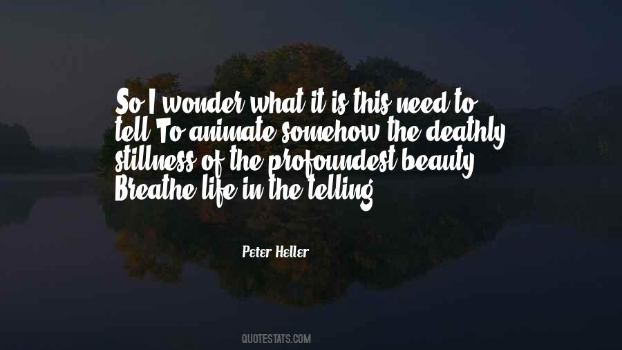 Peter Heller Quotes #1068761