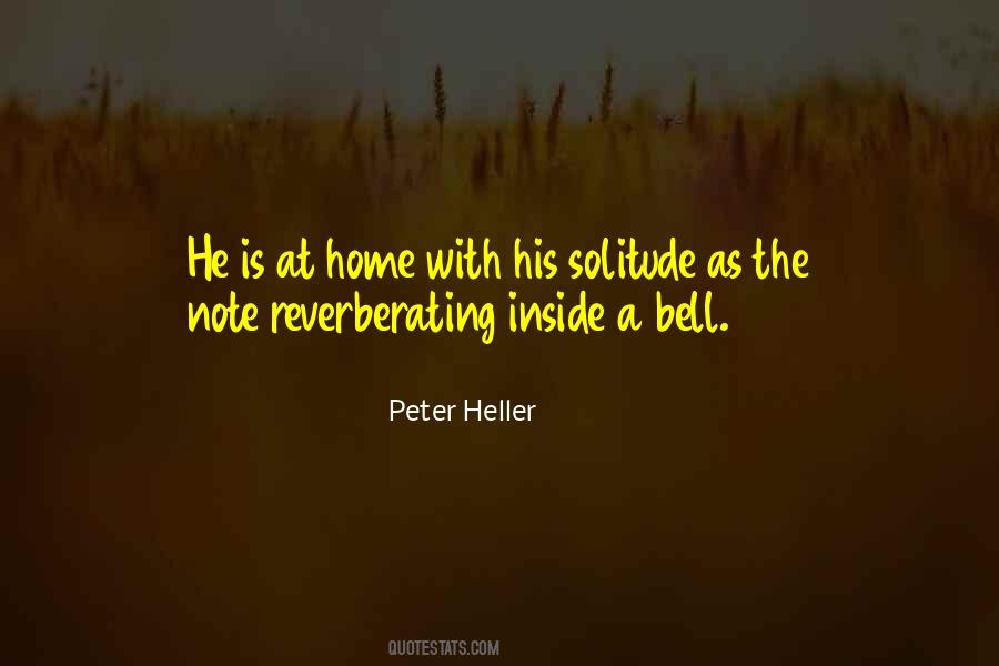Peter Heller Quotes #1114276