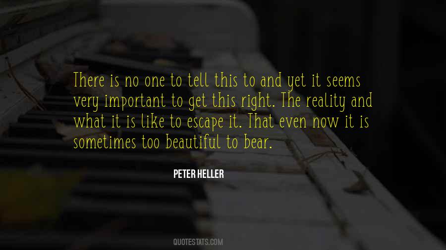 Peter Heller Quotes #1264258