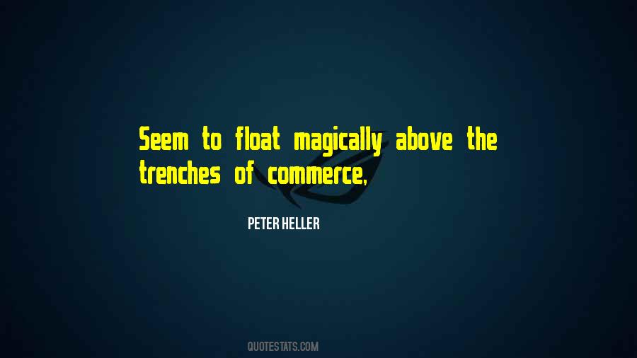 Peter Heller Quotes #1498596
