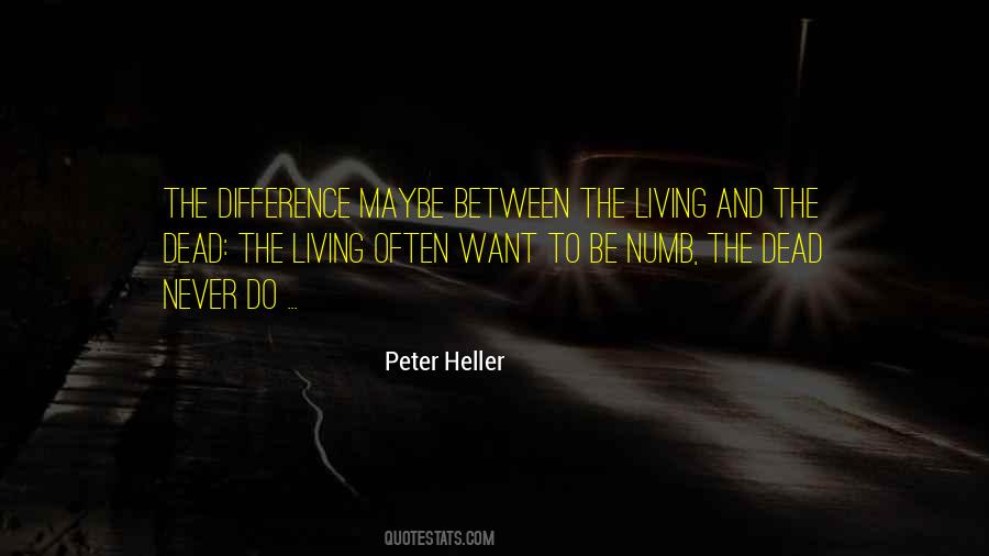 Peter Heller Quotes #1795090