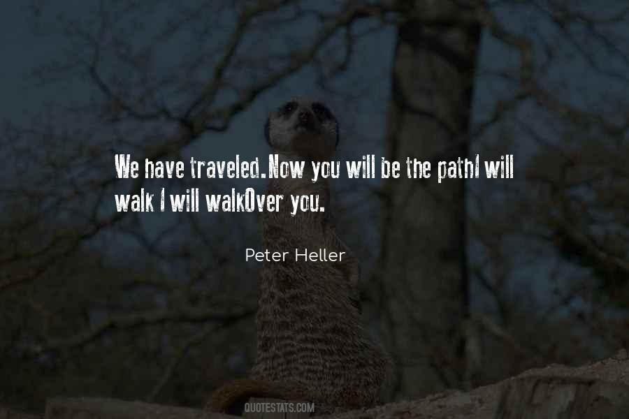 Peter Heller Quotes #835059