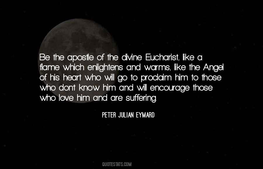 Peter Julian Eymard Quotes #1385754