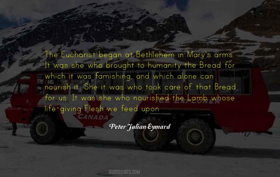 Peter Julian Eymard Quotes #154223