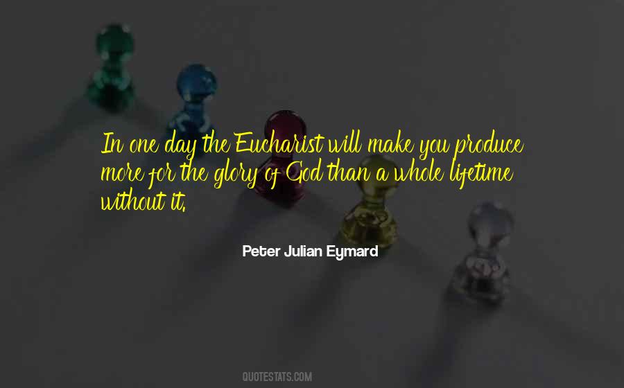 Peter Julian Eymard Quotes #830385