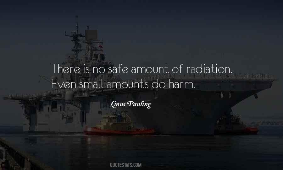 Quotes About Nuclear Radiation #432100