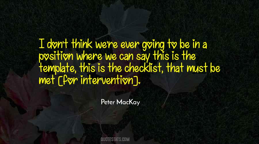 Peter Mackay Quotes #1007298