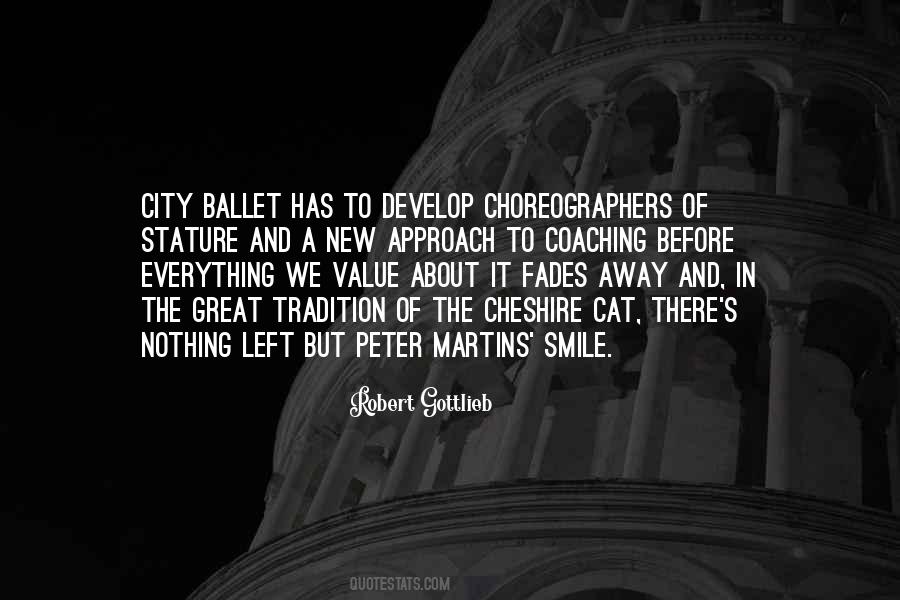 Peter Martins Quotes #592507