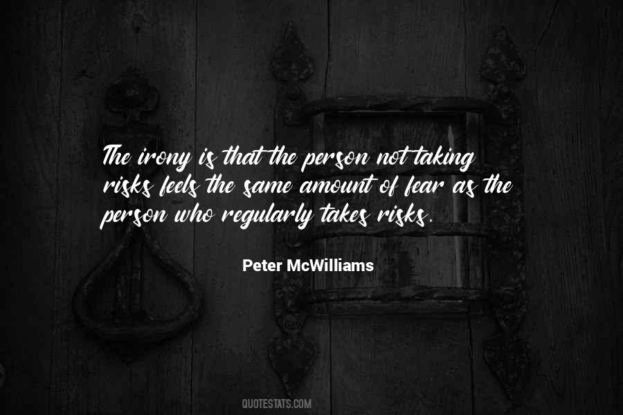 Peter Mcwilliams Quotes #1172071
