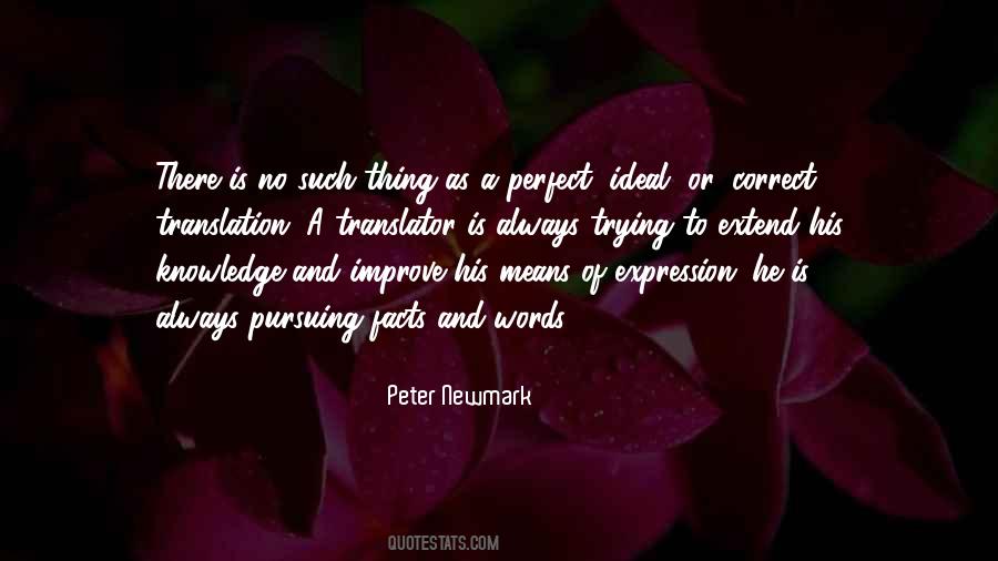 Peter Newmark Quotes #1854176
