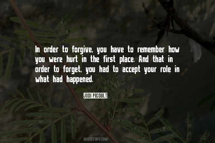 Quotes About How To Forgive And Forget #1389882