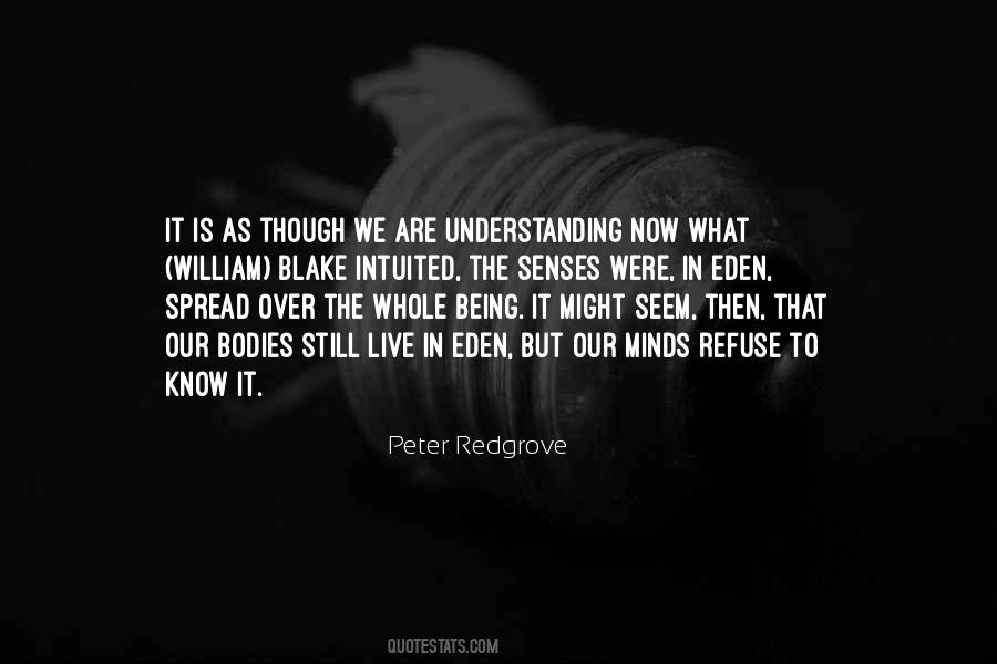 Peter Redgrove Quotes #1306467