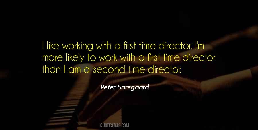 Peter Sarsgaard Quotes #544622