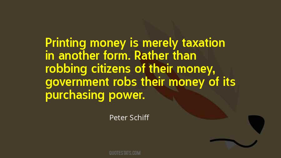 Peter Schiff Quotes #178876