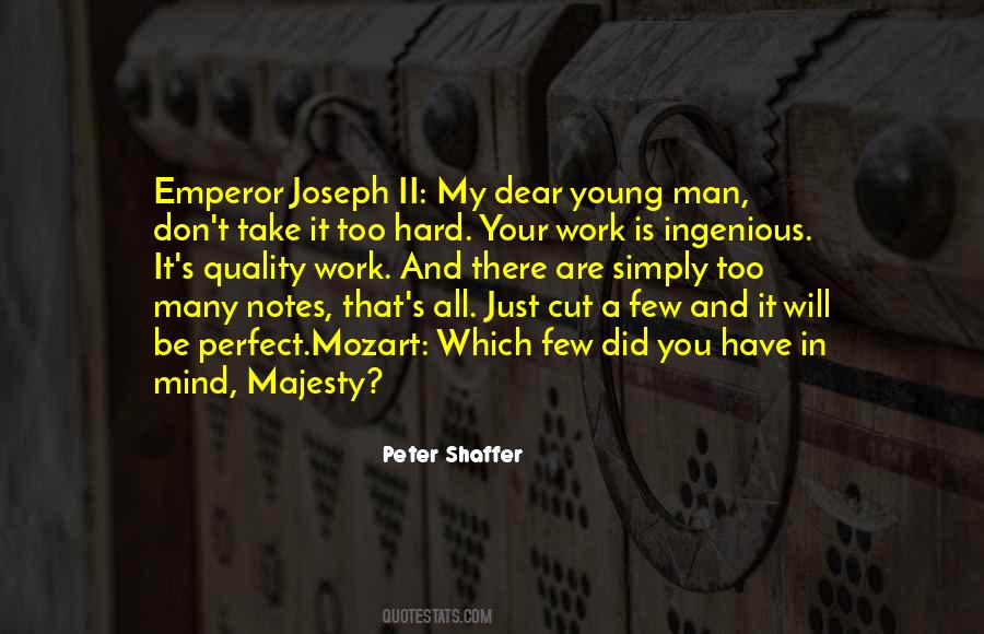 Peter Shaffer Quotes #717803