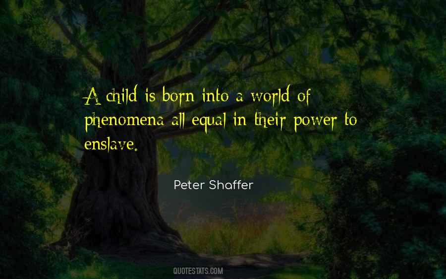 Peter Shaffer Quotes #806883