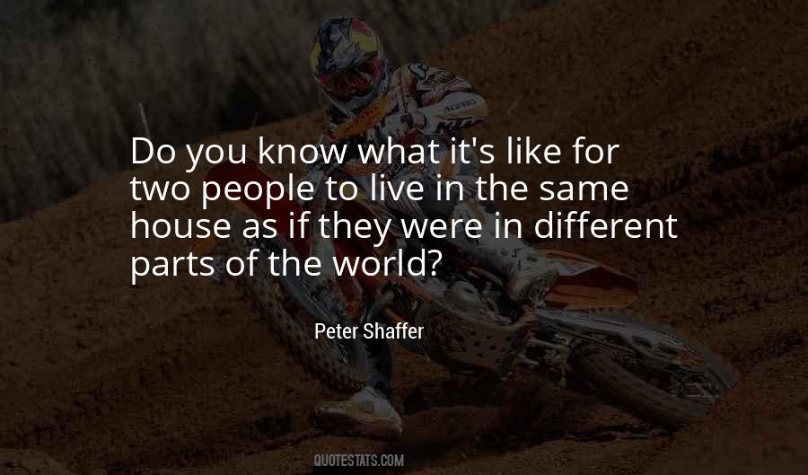 Peter Shaffer Quotes #975762